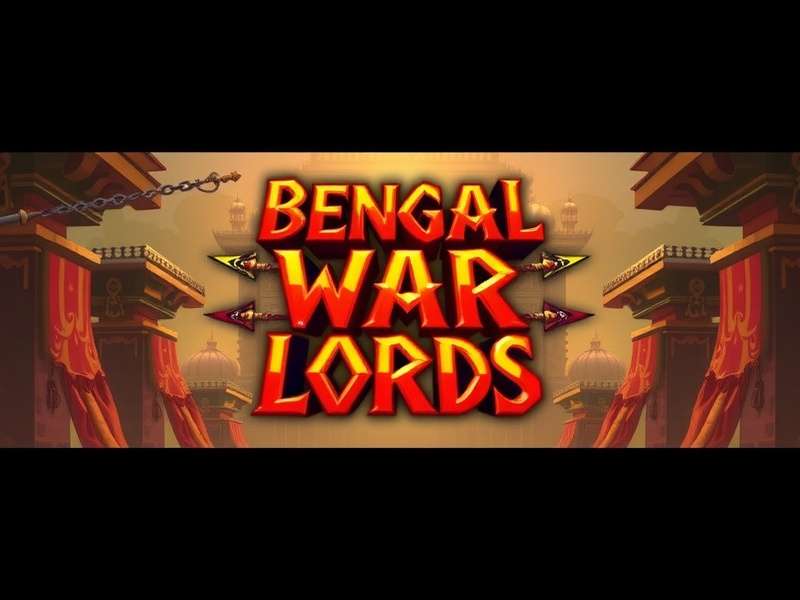 Bengal War Lords Game Banner
